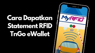 Cara Dapatkan Statement RFID TnGo Ewallet [upl. by Emyle]