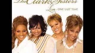 Blessed and Highly Favored  The Clark Sisters [upl. by Nataline238]