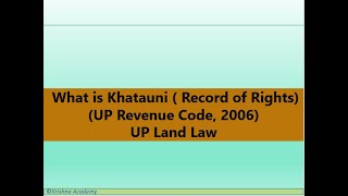 Khatauni or Record of Rights section 31 UP Land Revenue Code 2006 [upl. by Hctud]