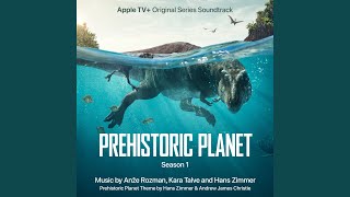 Prehistoric Planet Theme [upl. by Liatris265]