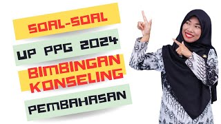 SOAL PRETEST PPG BIMBINGAN KONSELING 2024  Part 7 [upl. by Yenahpets]