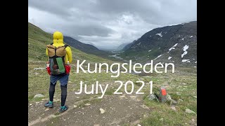 Kungsleden July 2021  Abisko  Nikkaluokta [upl. by Bruell]