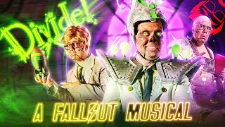 DIVIDE The Gospel of the Geiger  A Fallout Musical [upl. by Macegan]