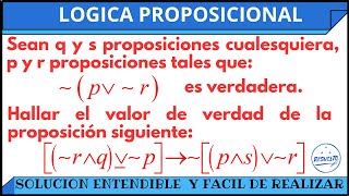 Hallar el valor de verdad Lógica Proposicional [upl. by Louise157]