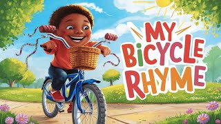 My Bicycle  Kid Rhyme  Tunebuds [upl. by Seiter]