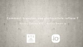 04b Rollixo Smart io  Brancher photocells reflexe  Somfy [upl. by Kcirdneked498]