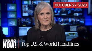 Top US amp World Headlines — October 27 2023 [upl. by Lah]