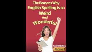 how to spell tip 2 why spelling is weird amp wonderful [upl. by Amehr]