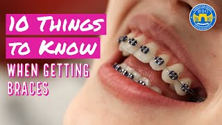 10 Things to Know When Getting Braces [upl. by Schatz]