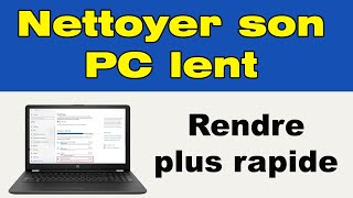 💻 Comment nettoyer son ordinateur portable qui rame et le rendre plus rapide 🚀 [upl. by Chader]