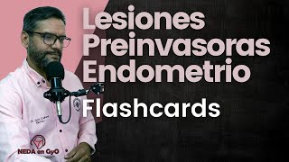 HIPERPLASIANEOPLASIA Intraepitelial ENDOMETRIAL Lesiones preinvasores de endometrio FLASHCARDS [upl. by Annoj]