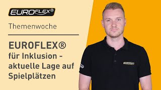 EUROFLEX® Inklusionswochen  Barrierefreiheit auf deutschen Spielplätzen [upl. by Eatnuahc192]