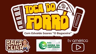 TOCA DO FORRO COM EDVALDO SOARES 02112024 [upl. by Aikrahs28]