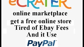 eCRATER Free Online Marketplace Get a Free Online Store [upl. by Yorgo]