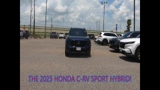 The 2025 CRV Sport Hybrid at Gillman Honda San Benito [upl. by Sky]