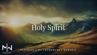 Holy Spirit Worship Instrumental 1Hour Prayer and Meditation Piano Music [upl. by Eurd23]