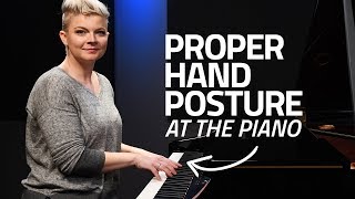 Proper Hand Posture At The Piano [upl. by Arakihc]