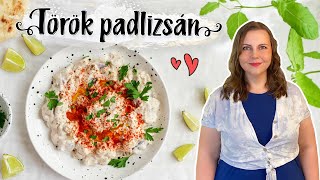 Joghurtos török padlizsánsaláta recept 🍆 könnyű vacsora köret [upl. by Cosette]