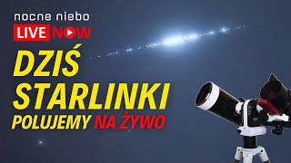 Polujemy na Starlinki na żywo Przelot o 1944 [upl. by Oicnevuj]