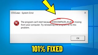 Fix D3DCOMPILER43dll is missing in Windows 11  10  How To Solve d3dcompiler 43 dll Not Found ✅ [upl. by Notnyw]