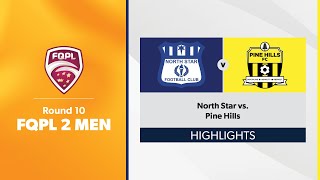 FQPL 2 Men Round 10  North Star vs Pine Hills Highlights [upl. by Ladin]