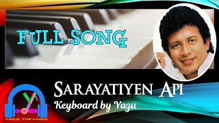 Sarayatiyen Api Yanena Thura  සැරයටියෙන් අපි යනෙන තුරා   Vijaya Kumaratunga  Keyboard Cover [upl. by Gilboa]