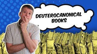 Understanding the Deuterocanonical Books [upl. by Balcke923]