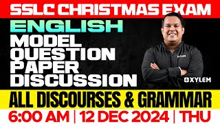 SSLC Christmas Exam English  Model Question Paper Discussion  All Discourses amp Grammar  XylemSSLC [upl. by Leong]