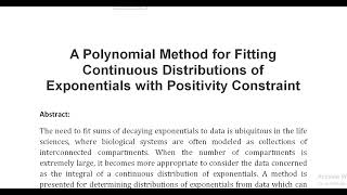 A Polynomial Method for Fitting Continuous Distributions of Exponentials with Positivity Constraint [upl. by Fowler]