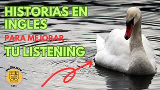 🔴 Historias CORTAS en INGLES para APRENDER Fácilmente 🦢The Ugly Duckling [upl. by Srednas251]