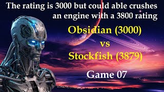 3000 Rating crushes 3800 Rating  Obsidian vs Stockfish  Game 07 [upl. by Miguela883]