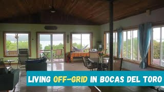 Living OFFGRID in Bocas del Toro Panama [upl. by Aytida15]