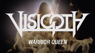 Visigoth  Warrior Queen OFFICIAL VIDEO [upl. by Sivrup]