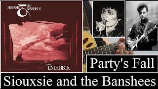 Siouxsie and the Banshees  Partys Fall  Acoustic Cover of Guitar Part [upl. by Healy204]