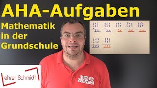 AHAAufgaben  Mathematik  einfach erklärt  Lehrerschmidt [upl. by Layod]