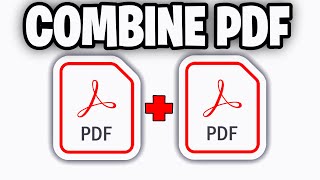 How To Combine PDF Files Into One Full Guide  Merge PDF Files [upl. by Ecnarwal]