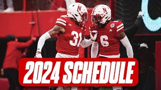 HuskerOnline says Nebraska footballs 2024 schedule quotas good as you could hope forquot I Huskers [upl. by Lasky]