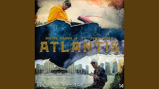 Atlantis feat Zuma Woed [upl. by Ilegna]