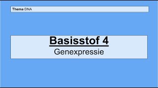 Havo 5  DNA  Basisstof 4 Genexpressie [upl. by Vedetta]