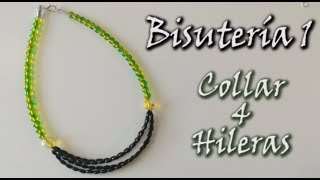 ¡¡¡COLLAR CON 4 HILERAS Bisutería 1 [upl. by Bubb]