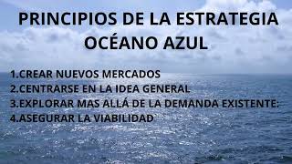 ESTRATEGIA OCÉANO AZUL EN ADMINISTRACIÓN DE EMPRESAS [upl. by Hcab]