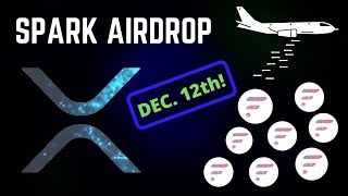 How To Claim The XRP SPARK Airdrop MUST DO BEFORE DECEMBER 12 [upl. by Daffy194]