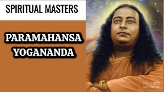 Spiritual Masters  Paramahansa Yogananda  Life amp Legacy  Hindi Mystic  Spiritualism [upl. by Attenahs573]