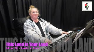 This Land Is Your Land  SA or TB  Lewis amp Platt  Piano Accompaniments by Brenda [upl. by Virgel323]