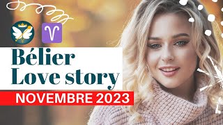 BÉLIER ♈❤️ NOVEMBRE 2023 🌞  Une BELLE OPPORTUNITÉ Amoureuse et Professionnelle 💖🔥 [upl. by Uni]