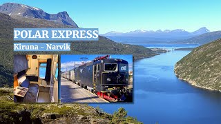 Kiruna  Narvik The Worlds Most Northern Railway standardgauge by quotPolar Expressquot Train [upl. by Armallas]