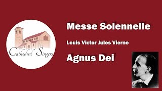 Vierne Messe Solennelle Op 16 – Agnus Dei [upl. by Kelton]