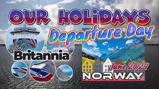 PampO Britannia cruise to Norway MayJune2024 Departure day [upl. by Misa]