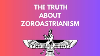 Shocking Secrets of Zoroastrianism Revealed [upl. by Doughman]