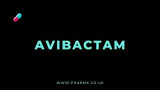 How to pronounce Avibactam [upl. by Avla]